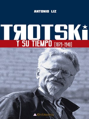cover image of Trotski y su tiempo (1879-1940)